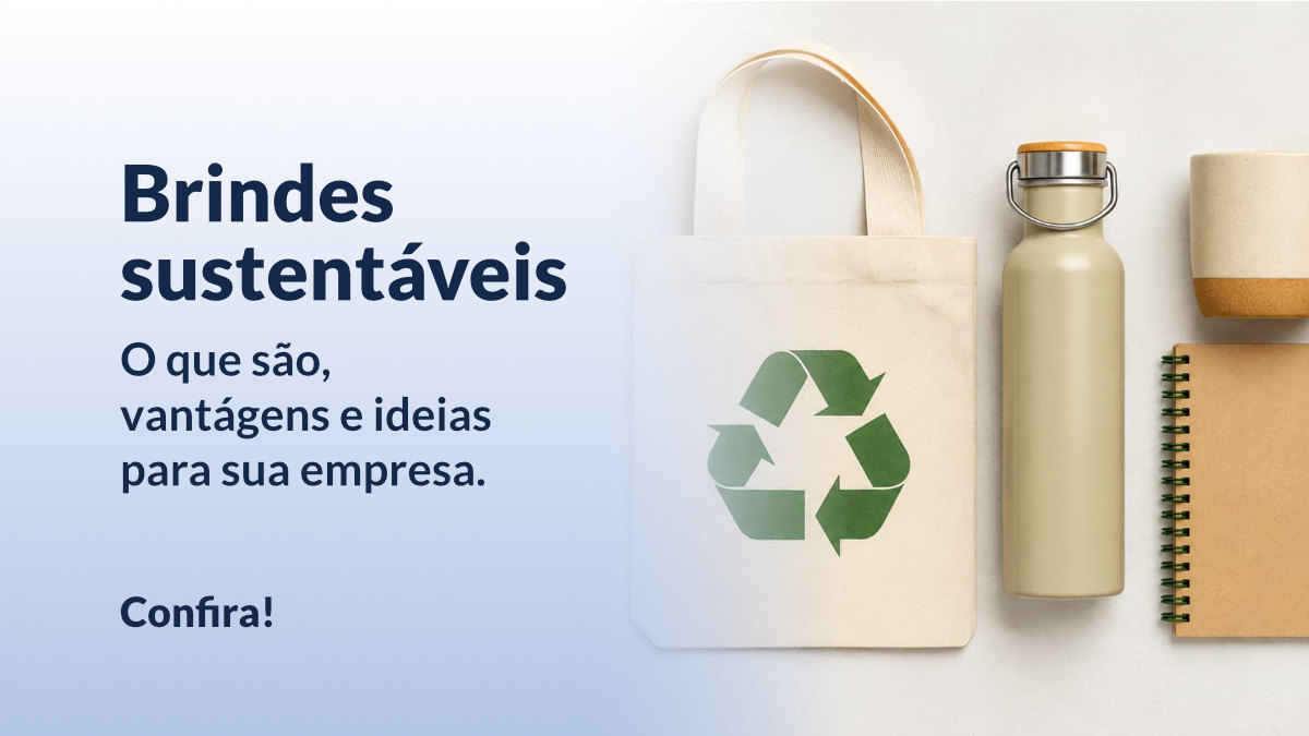 ideias de brindes sustentáveis para empresas